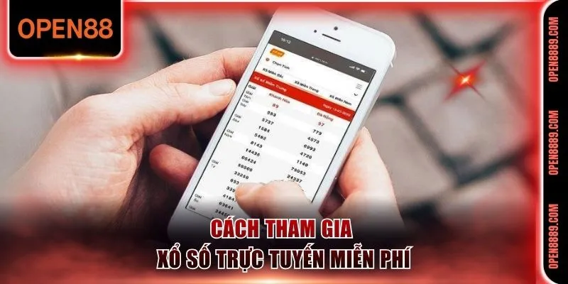 3 bước để chơi xổ số miễn phí
