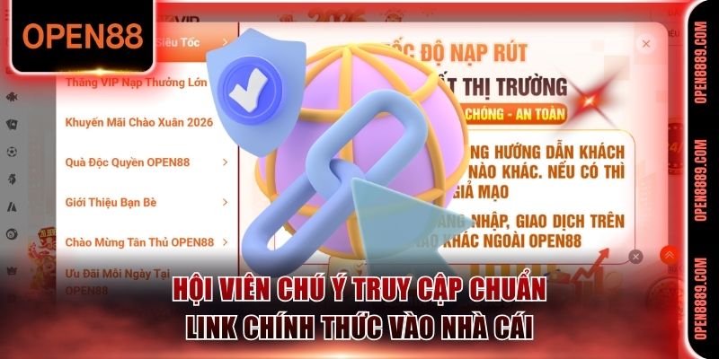 Hội viên chú ý truy cập chuẩn link chính thức vào nhà cái